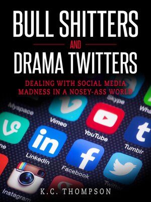 cover image of Bull Shitters and Drama Twitters